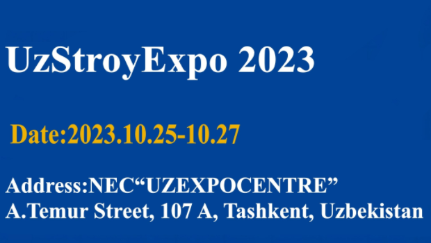 We will attend UzStroyExpo 2023 in Uzbekistan from October 25th to 27th.