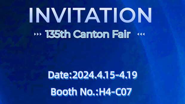 We will attend the 135th Canton Fair from April 15 to April 19.